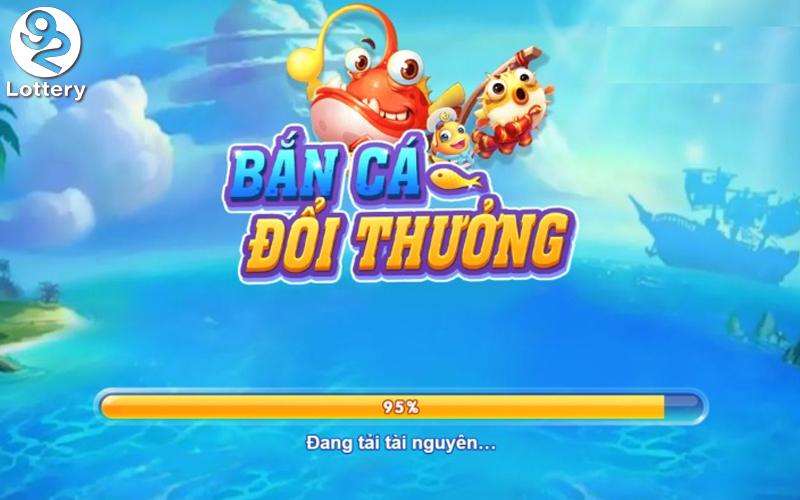 Hiểu sơ bộ về sảnh bắn cá đổi thưởng tại nhà cái 92Lottery