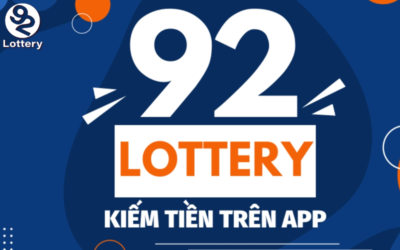 Nhận diện sân chơi 92lottery đẳng cấp