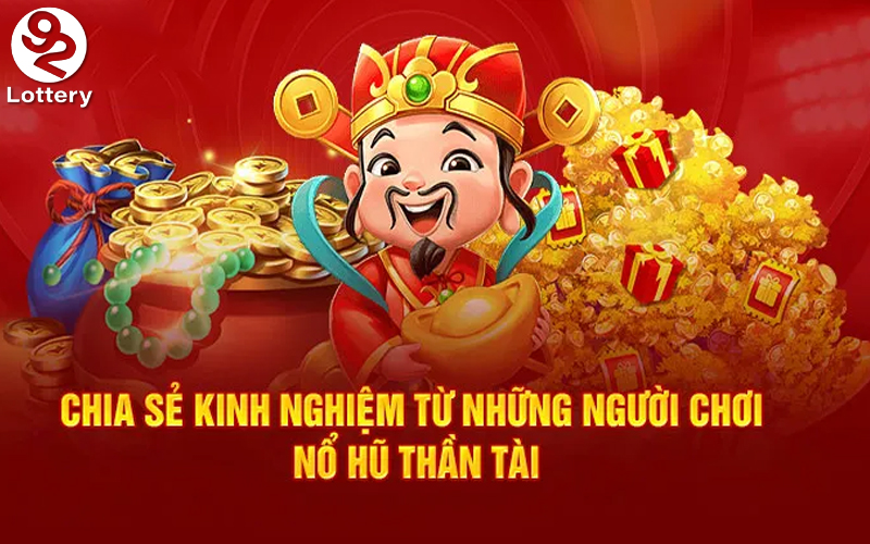 Chuyên gia bật mí cách chơi slots game Thần Tài thắng lớn