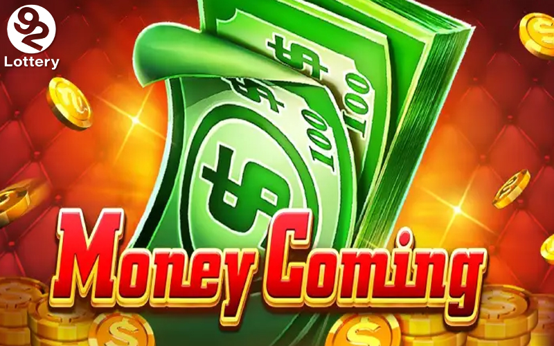 Tìm hiểu về game Slot Money Coming 92Lottery là gì